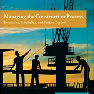 Managing the Construction Process