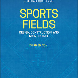 sports field design and management 3rd ed