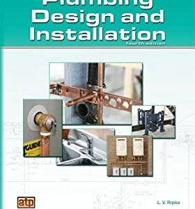 Plumbing Design and Installation Ripka 9780826906427