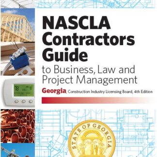 Georgia (CILB), NASCLA Contractors Guide to Business, Law and Project Management, 5th Ed.