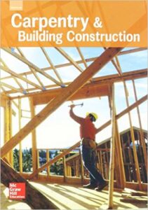 Carpentry & Building Construction, 6th Ed, 2016