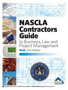 Utah Contractors Guide to Business, Law and Project Mgmt, NASCLA 4th ed