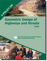 Policy on Geometric Design of Highways and Streets, 5th Edition