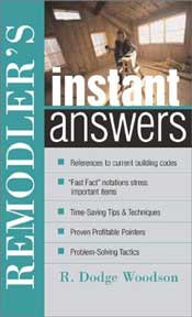 Remodeler's Instant Answers
