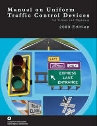 Manual on Uniform Traffic Control Devices 2009 (PDF)