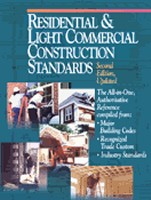 Residential & Light Commercial Construction Standards, 2nd Edition