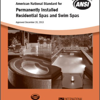 ANSI-NSPI - 3 Standard for Permanently Installed Residential Spas (Special Order) 2014