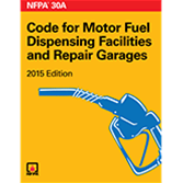 NFPA 30A-15: Code for Motor Fuel Dispensing Facilities and Repair Garages, 2015 Edition