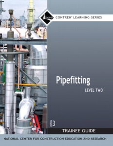 Pipefitting Level 2 Trainee Guide, 2019 (Special Order)
