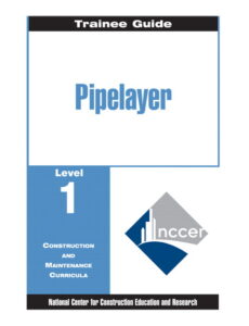 Pipelayer Level 1 Trainee Guide