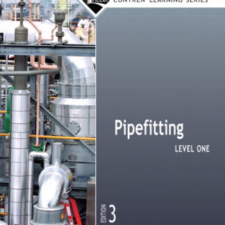 Pipefitting Level 1 Trainee Guide, 2006 (Special Order)