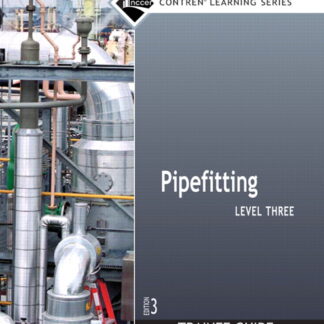 Pipefitting Level 3 Trainee Guide, 2019 (Special Order)