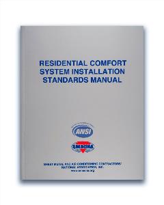 Residential Comfort System Installation Standards Manual, 8th ed