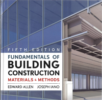 Fundamentals of Building Construction: Materials & Methods, 6th Ed.