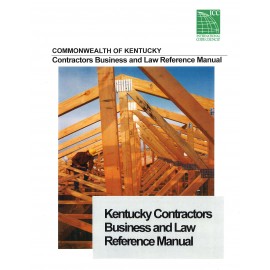 Kentucky Contractor's Reference Manual, 5th for ICC exam