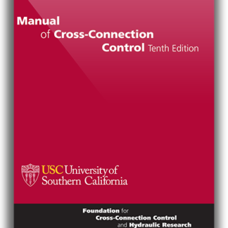 Manual of Cross-Connection Control, 2009 10th edition