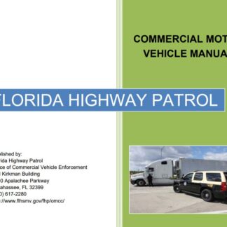 Florida Highway Patrol Commercial Motor Vehicle Manual, 9th Ed. July 2016 .pdf