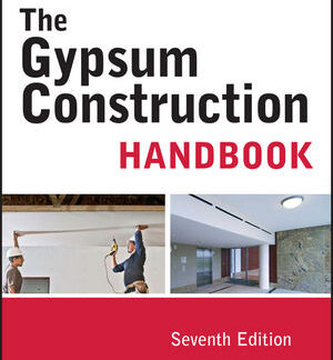 Gypsum Construction Handbook, 7th
