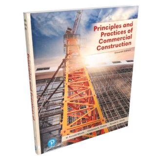 Principles and Practices of Commercial Construction 11th ed.