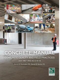 2021 ICC Concrete Manual based on the 2021 IBC & ACI 318-19
