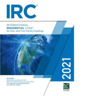 2021 International Residential Code for 1 & 2 Family Dwellings, Tabbed & Highlighted