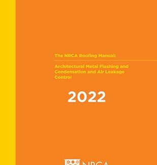 NRCA Roofing Manual: Architectural Metal Flashing, Condensation Control and Reroofing, 2026 (Special Order)