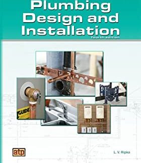 Plumbing: Design and Installation, by Ripka
