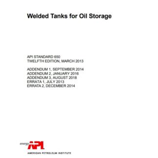 API 650, 14th edition, Welded Steel Tanks for Oil Storage (Special Order)