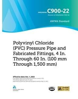 AWWA C900-22 Polyvinyl Chloride (PVC) Pressure Pipe & Fabricated Fittings 4"- 60" 2022