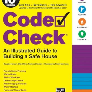 Code Check- An Illustrated Guide to Building a Safe House, 10th ed.(Special Order)
