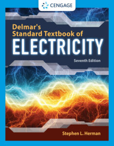 Delmars Standard Textbook of Electricity, 7th