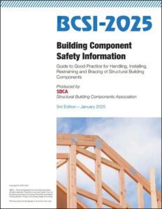 Guide to Good Practice for Handling, Installing, Restraining & Bracing of Wood Trusses