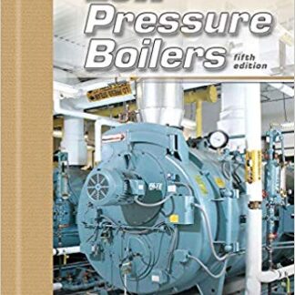 Low Pressure Boilers, 5th Edition