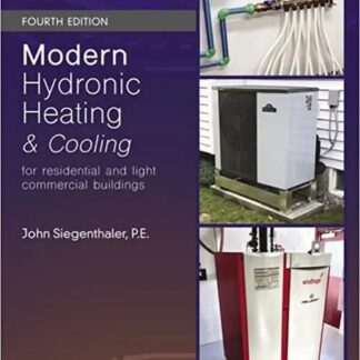 Modern Hydronic Heating for Residential and Light Commercial Buildings, 4th-Special order