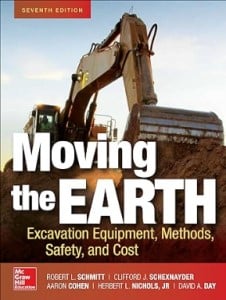 Moving the Earth - Excavation Equipment, Methods, Materials and Costs, 7th Edition-Special Order