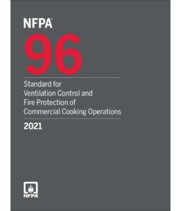 NFPA 96-21 Standard for Ventilation Control and Fire Protection of Commercial Cooking Operations 2021