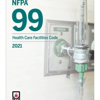 NFPA 99-21: Health Care Facilities, 2021