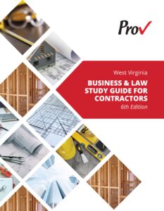 West Virginia Business and Law Study Guide for Contractors, 6th Prov