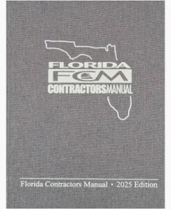 florida contractors manual 2025