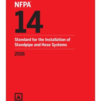 nfpa 14 2016 standard for the installation of standpipe and hose system